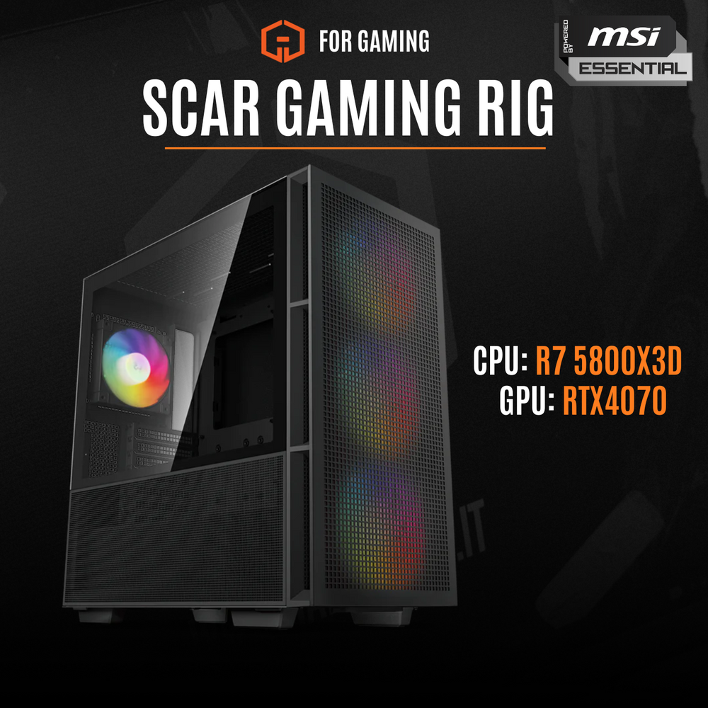 SCAR GAMING RIG 5800X3D - RTX 4070 POWERD BY MSI ESSENTIAL